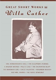 Great Short Works of Willa Cather (Willa Cather)