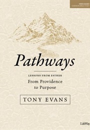Pathways (Tony Evans)