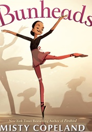 Bunheads (Misty Copeland)