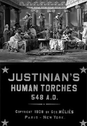 Justinian's Human Torches 548 A.D. (1908)