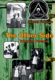 The Other Side: Shorter Poems (Angela Johnson)