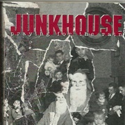 Praying for the Rain by Junkhouse