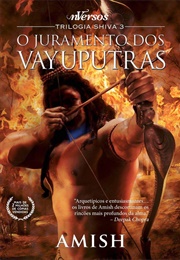 O Juramento Dos Vayaputras (Amish Tripathi)