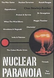 Nuclear Paranoia (Chas Newkey-Burden)