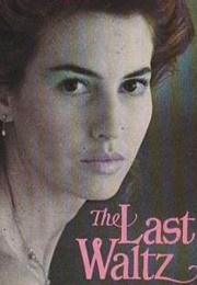 The Last Waltz (Nancy Zaroulis)