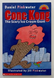 Cone Kong (Daniel Pinkwater)