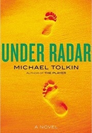 Under Radar (Michael Tolkin)