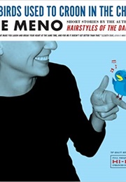 Bluebirds Used to Croon in the Choir (Joe Meno)