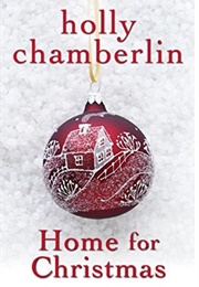 Home for Christmas (Holly Chamberlain)