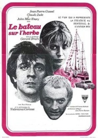 Le Bateau Sur L'herbe (1971)