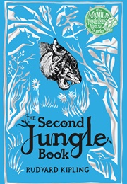 The Second Jungle Book (Rudyard Kipling)