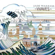 Jade Warrior - Waves
