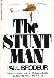 The Stunt Man (Paul Brodeur)