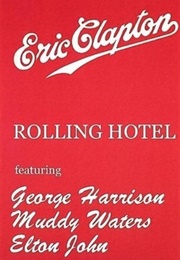Eric Clapton and His Rolling Hotel (1980)