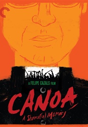 Canoa: A Shameful Memory (1976)