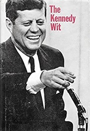 The Kennedy Wit (Bill Adler)
