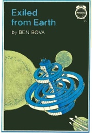 Exiled From Earth (Ben Bova)