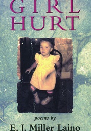 Girl Hurt (E.J. Miller Laino)
