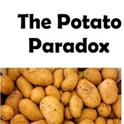 Potato Paradox