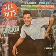 Chubby Checker - All the Hits for Your Dancin' Party