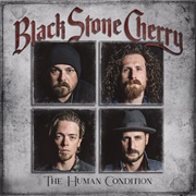 Black Stone Cherry - Human Condition