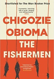 The Fisherman (Chigozie Obioma)