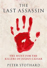 The Last Assassin (Peter Stothard)