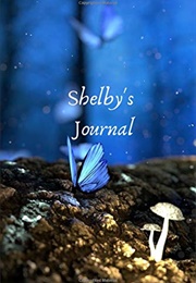 Shelby&#39;s Journey (Lauren Kate)