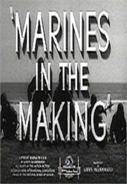 Marines in the Making (1942)