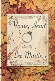 Yours, Jean (Lee Martin)