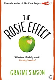 The Rosie Effect (Graeme Simsion)