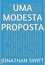 Modesta Proposta (Jonathan Swift)