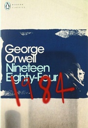Nineteen Eighty-Four (George Orwell)