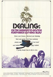 Dealing: Or the Berkeley-To-Boston Forty-Brick Lost-Bag Blues (1972)