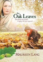 The Oak Leaves (Lang, Maureen)