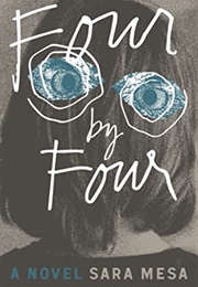Four by Four (Sara Mesa)