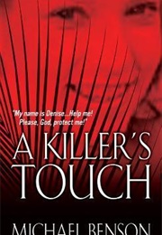A Killer's Touch (Michael Benson)