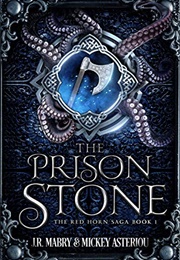 The Prison Stone (JR Mabry)