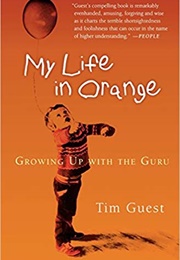 My Life in Orange (Tim Guest)