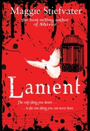 Lament (Maggie Stiefvater)
