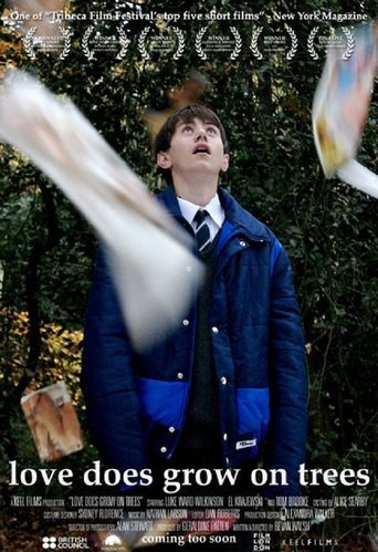 Love Does Grow on Trees (2008)