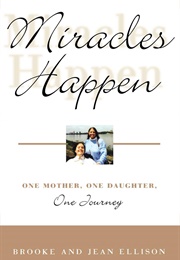 Miracles Happen (Brooke and Jean Ellison)