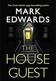 The House Guest (Mark Edwards)