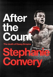 After the Count: The Death of Davey Browne (Stephanie Convery)