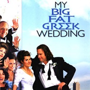 My Big Fat Greek Wedding