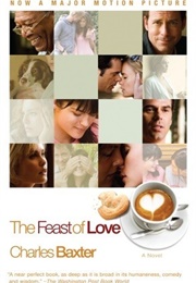 The Feast of Love (Charles Baxter)