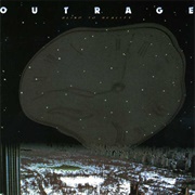 Outrage - Blind to Reality