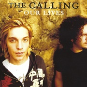 Our Lives - The Calling