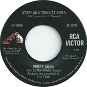 Stop! and Think It Over - Perry Como