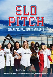 Slo Pitch (2020)
